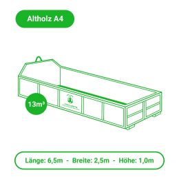 Altholz A IV entsorgen – Container – 13m³